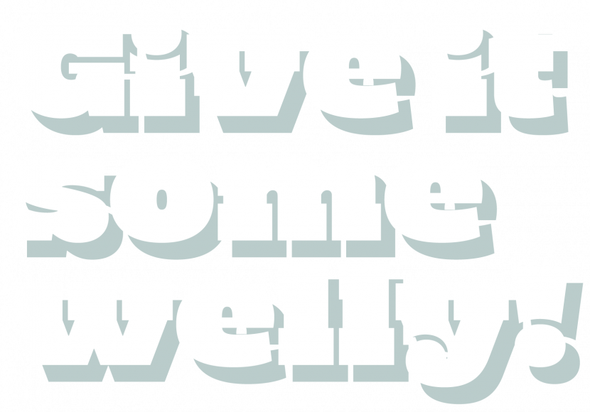 give-it-some-welly-text give-it-some-welly-text